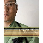 Pre-Owned Morimoto: The New Art of Japanese Cooking (Hardcover 9780756631239) by Masaharu Morimoto
