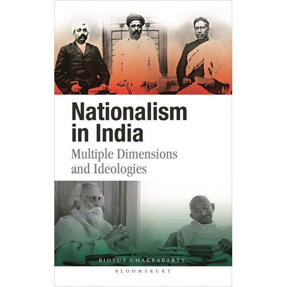 Nationalism in India: Multiple Dimensions and Ideologies, (Hardcover)