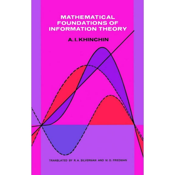Dover Books on Mathematics Mathematical Foundations of Information Theory, (Paperback)