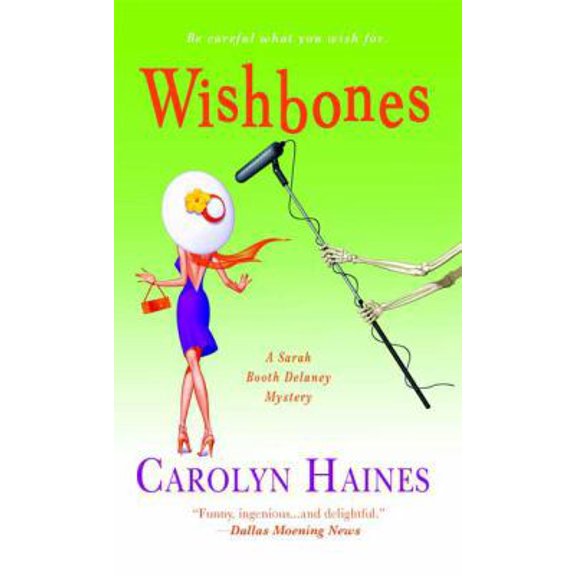 Pre-Owned Wishbones (A Sarah Booth Delaney Mystery), 9780312377090, 0312377096, Paperback, First Edition edition