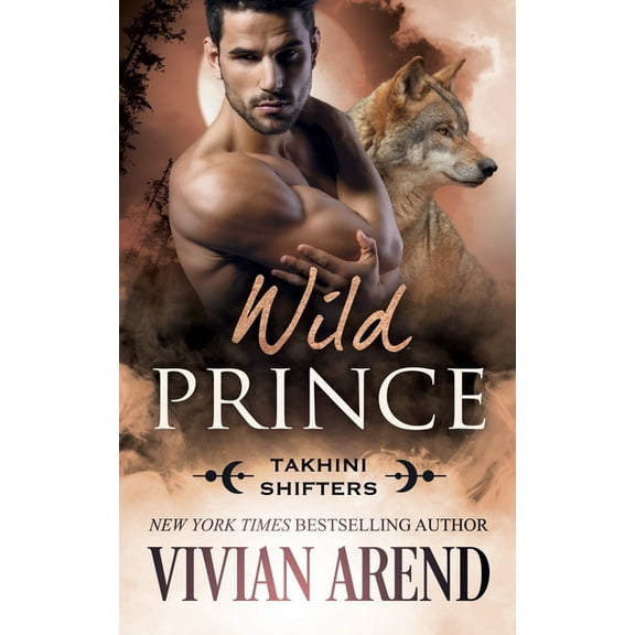 Northern Lights Shifters Wild Prince, Book 14, (Paperback)
