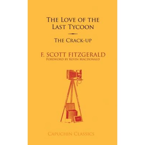 Pre-Owned Love of the Last Tycoon/The Crack-Up (Paperback) 1907429344 9781907429347