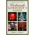 thumbnail image 1 of Pre-Owned Colorado Gardener's Guide (Paperback) 188860848X 9781888608489, 1 of 1