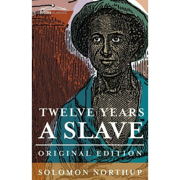Twelve Years a Slave (Paperback)