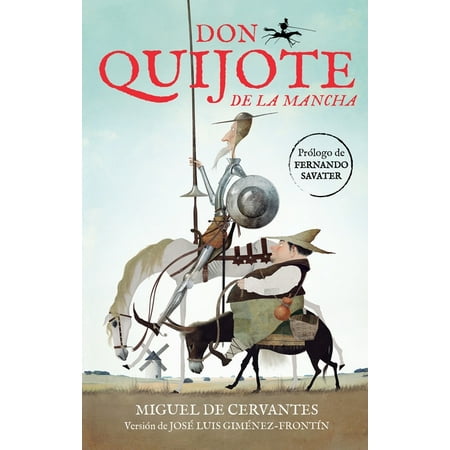 Colección Alfaguara Clásicos: Don Quijote de la Mancha (Edición Juvenil) / Don Quixote de la Mancha (Paperback)