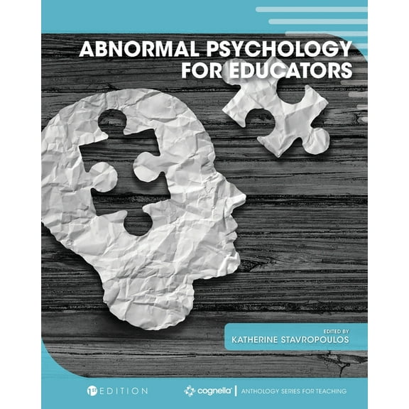 Abnormal Psychology for Educators, (Paperback)