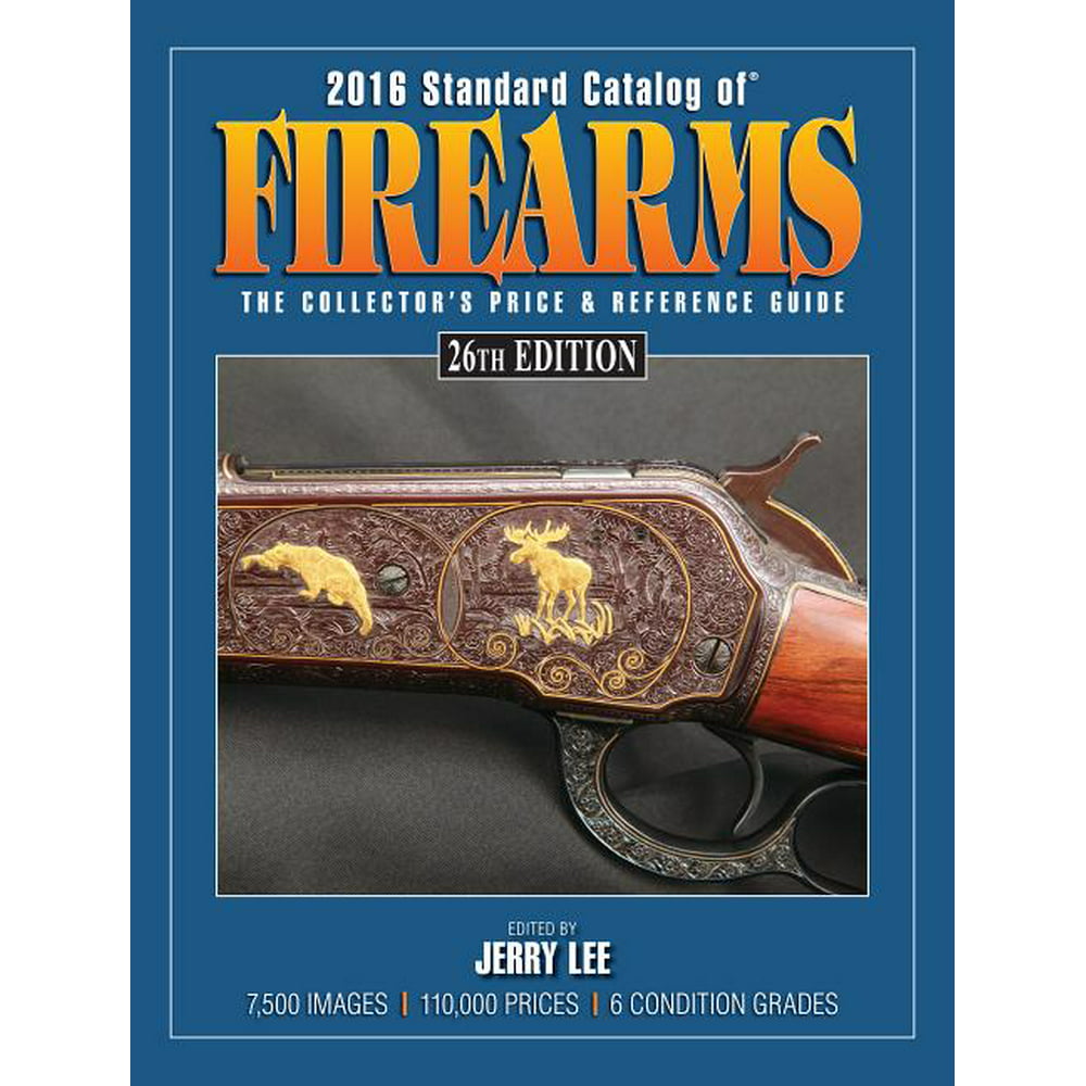 Standard Catalog of Firearms