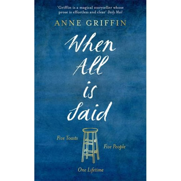 Pre-Owned When All is Said (Hardcover) 1473682991