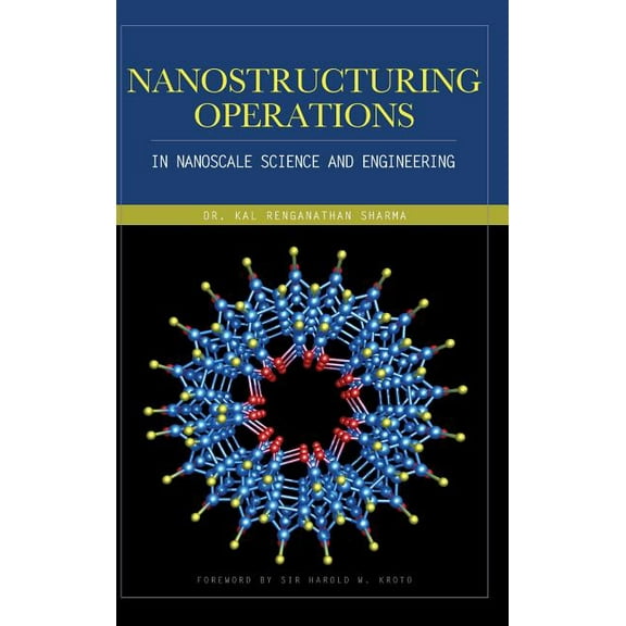 Nanostructuring Operations in Nanoscale Science and Engineering, (Hardcover)