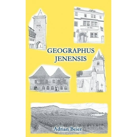 Geographus Jenensis, (Paperback)