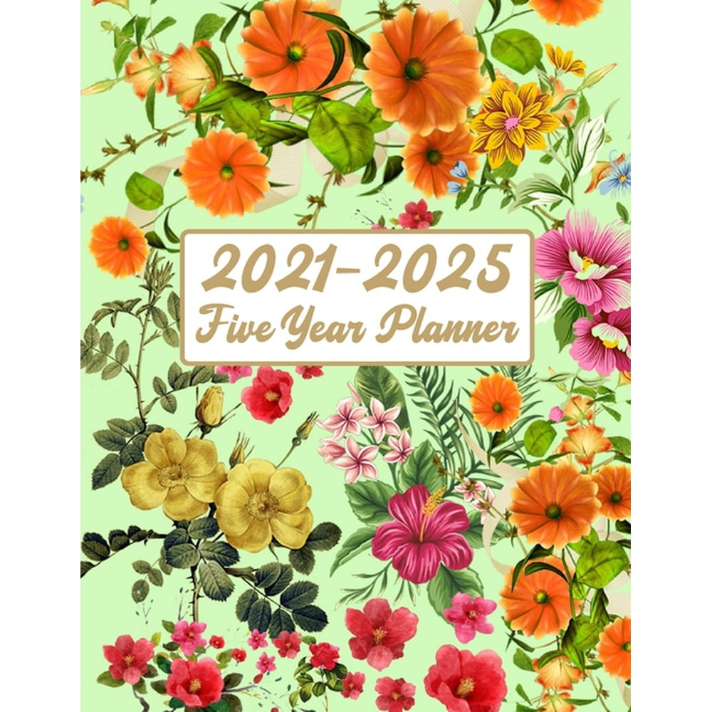 20212025 Five Year Planner Plan and Organize your Time 60 Months