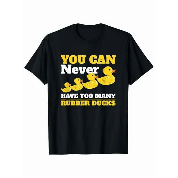 100% cotton tshirts men tee Men's Cotton Breathable Funny "You Can Never Have Too Many Rubber Ducks" Graphic T-Shirt with Cartoon Duckies