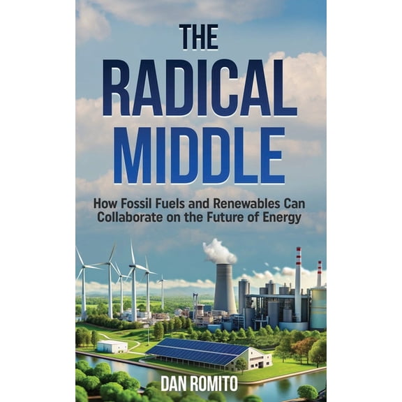 The Radical Middle, (Paperback)