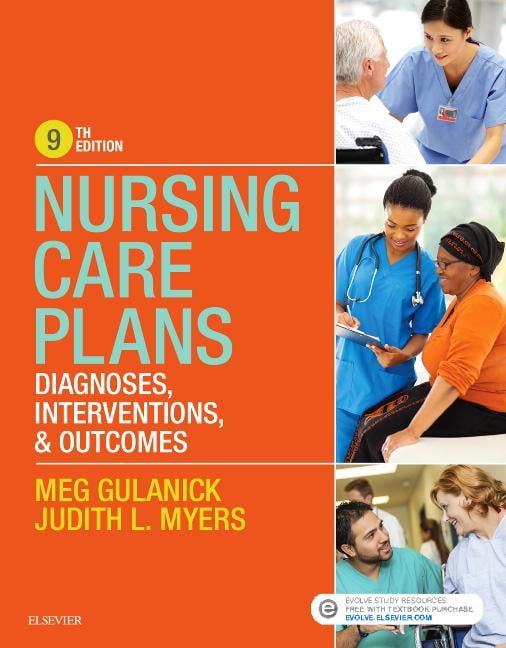 Nursing Care Plans Diagnoses, Interventions, and (Edition 9