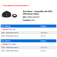 thumbnail image 2 of Strut Mount - Compatible with 2002 - 2006 Nissan Altima 2003 2004 2005, 2 of 2