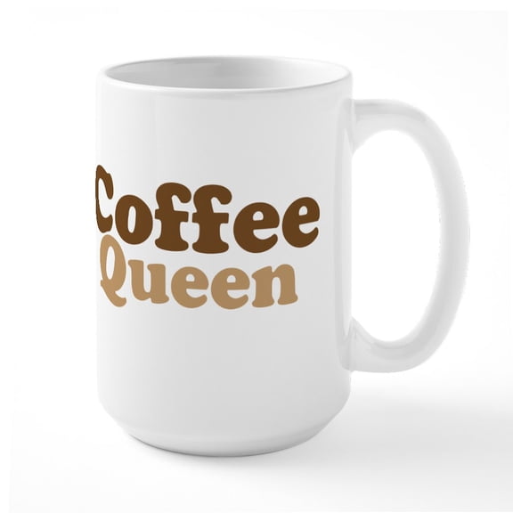 CafePress - Coffee Queen Mugs - 15 oz Ceramic Large White Novelty Mug