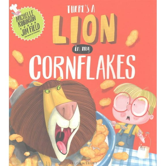 There's a Lion in My Cornflakes