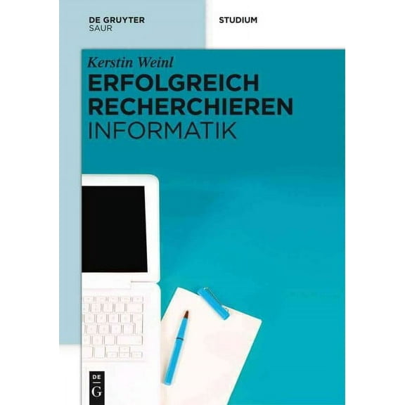 Erfolgreich Recherchieren: Erfolgreich recherchieren - Informatik (Hardcover)