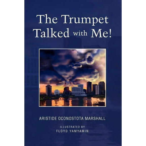 Trumpet Talked With Me!