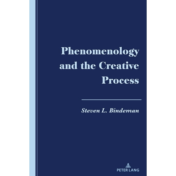 Phenomenology and the Creative Process, (Hardcover)