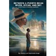 thumbnail image 1 of Libro publicado de forma independiente Entre un río puertorriqueño, 1 of 1