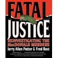 thumbnail image 1 of Fatal Justice: Reinvestigating the MacDonald Murders, 1 of 2