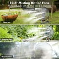 thumbnail image 4 of HIBIBUD Outdoor Misting Fan Kit for a Cool Patio Breeze Water Mister Spray for Cooling Outdoor Irrigation Animal Plants Swimming Pool Cooler for Patio Garden Home, 4 of 4