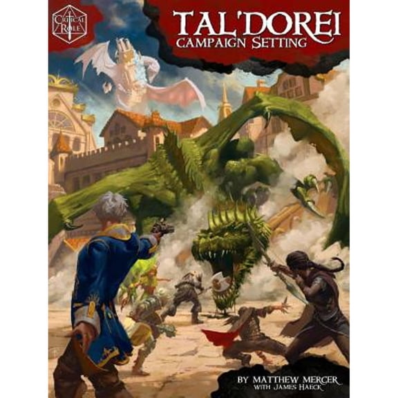 Pre-Owned Critical Role: Tal'dorei Campaign Setting (Hardcover)