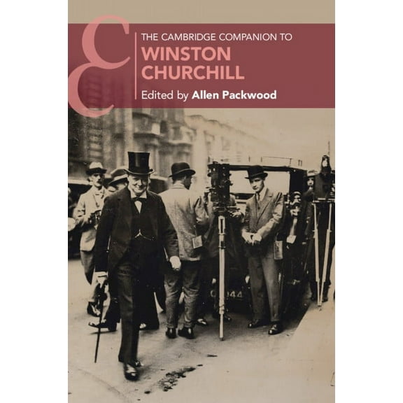 Cambridge Companions to History The Cambridge Companion to Winston Churchill, (Paperback)