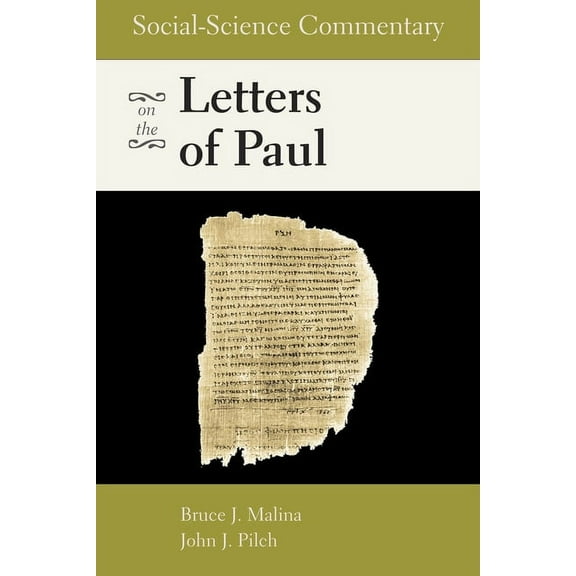 Social-Science Commentary on the Letters of Paul (Paperback)