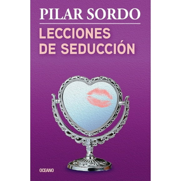 LECCIONES DE SEDUCCIÓN OCEANO PILAR SORDO
