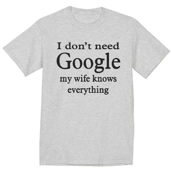 Funny Wife Know Everything T-shirt Men's Graphic Tee