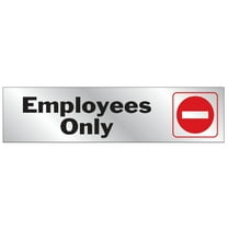 Hy-Ko 2x8 Employees Only Sign 476