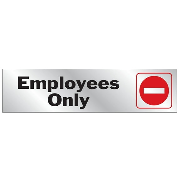 Hy-Ko 2x8 Employees Only Sign 476
