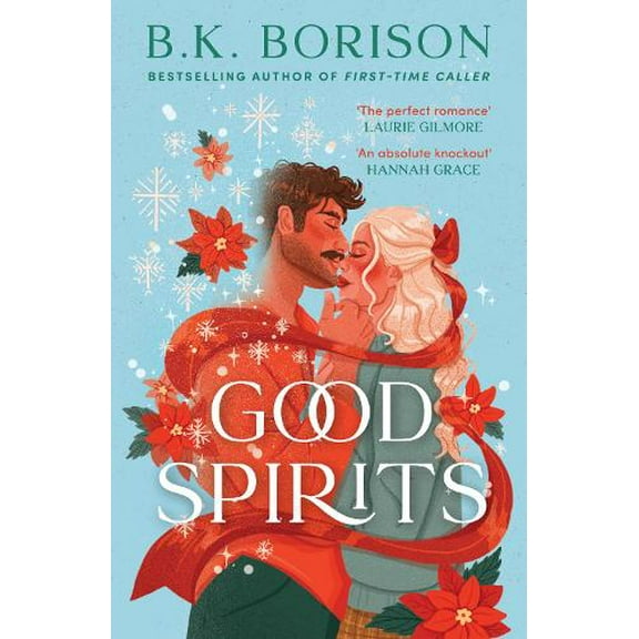B.K. Borison Good Spirits (Paperback) Ghosted