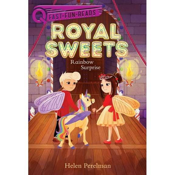 Royal Sweets Rainbow Surprise: A Quix Book, Book 7, (Hardcover)