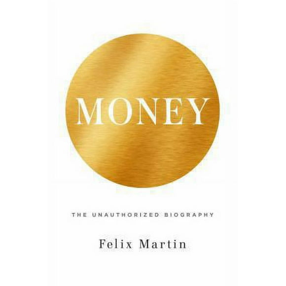 Pre-Owned Money: The Unauthorized Biography (Hardcover) 0307962431 9780307962430