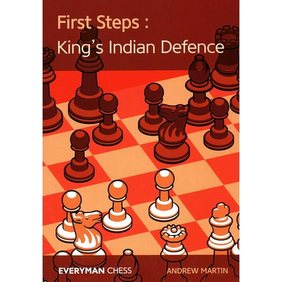 First Steps King's Indian Defence, (Paperback)
