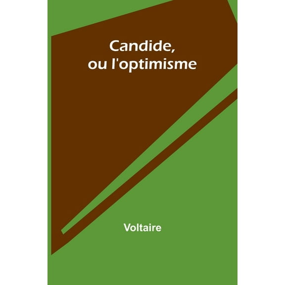 Candide, ou l'optimisme, (Paperback)