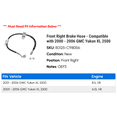 thumbnail image 2 of Front Right Brake Hose - Compatible with 2000 - 2006 GMC Yukon XL 2500 2001 2002 2003 2004 2005, 2 of 2