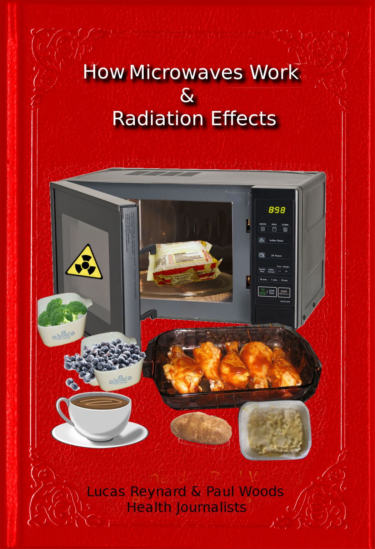 How Microwaves Work & Radiation Effects eBook