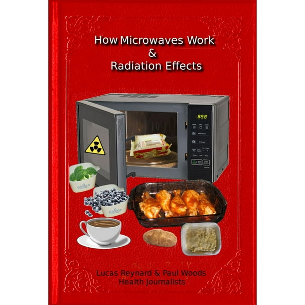 How Microwaves Work & Radiation Effects eBook