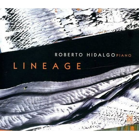 Roberto Hidalgo - Lineage - Music & Performance - CD