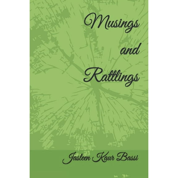 Musings and Rattlings (Paperback)