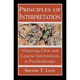 thumbnail image 1 of Principes d'Interprétation, Maîtriser des Interventions Claires et Concises en Psychothérapie, 1 of 1