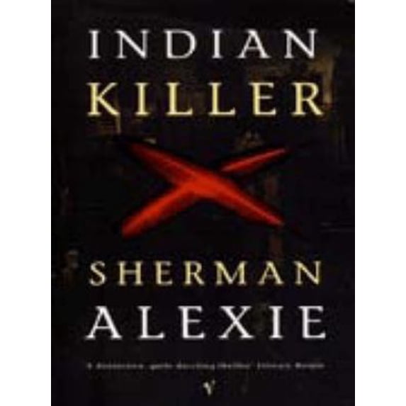 Pre-Owned Indian Killer (Paperback) 009926823X 9780099268239