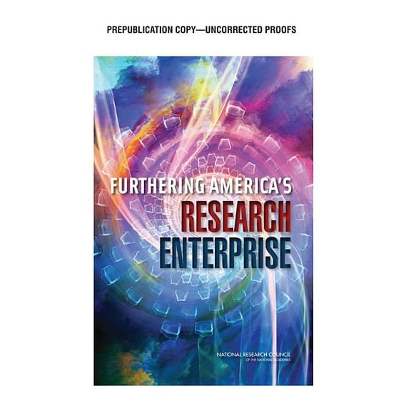 Furthering America's Research Enterprise, (Paperback)