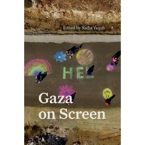 Gaza on Screen, (Hardcover)