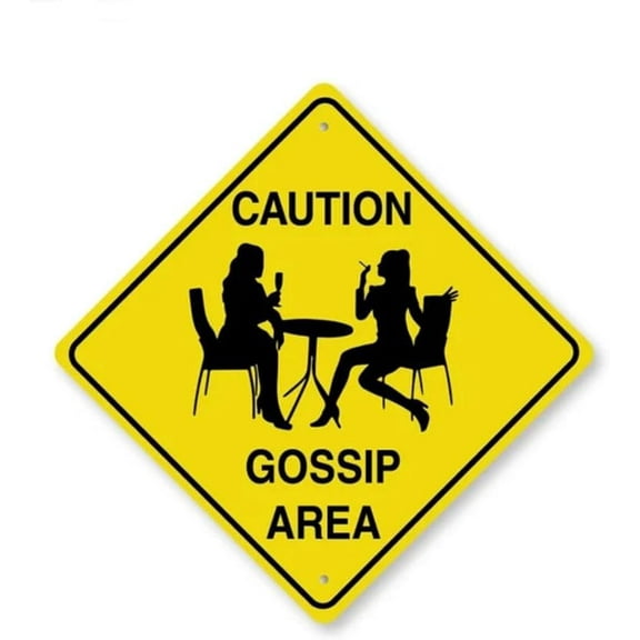 Caution Gossip Area Crossing Sign Metal Tin Sign, Gossip Girls Poster for Home Office Garden Bars Pub Man Cave Wall Decor Plaque Sign 12x12 Inch