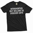 thumbnail image 2 of Funny Cat owner T-shirt introverted by willing to discuss cats pet cat tee shirt (Small Grey), 2 of 6